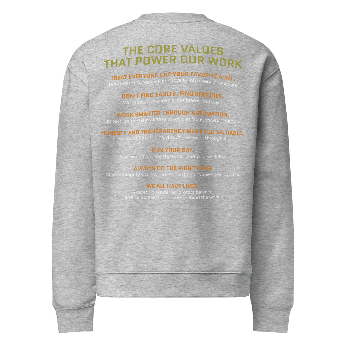 Gray sweatshirt with text on the back  stating Accounting Therapy core values