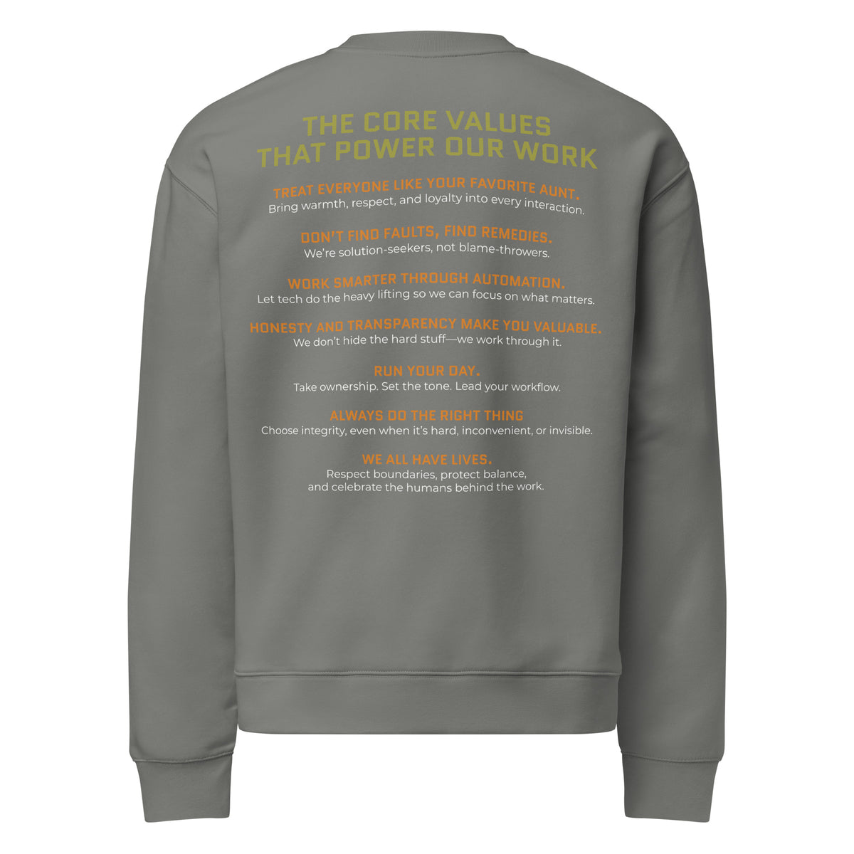 Gray sweatshirt with text on the back  stating Accounting Therapy core values